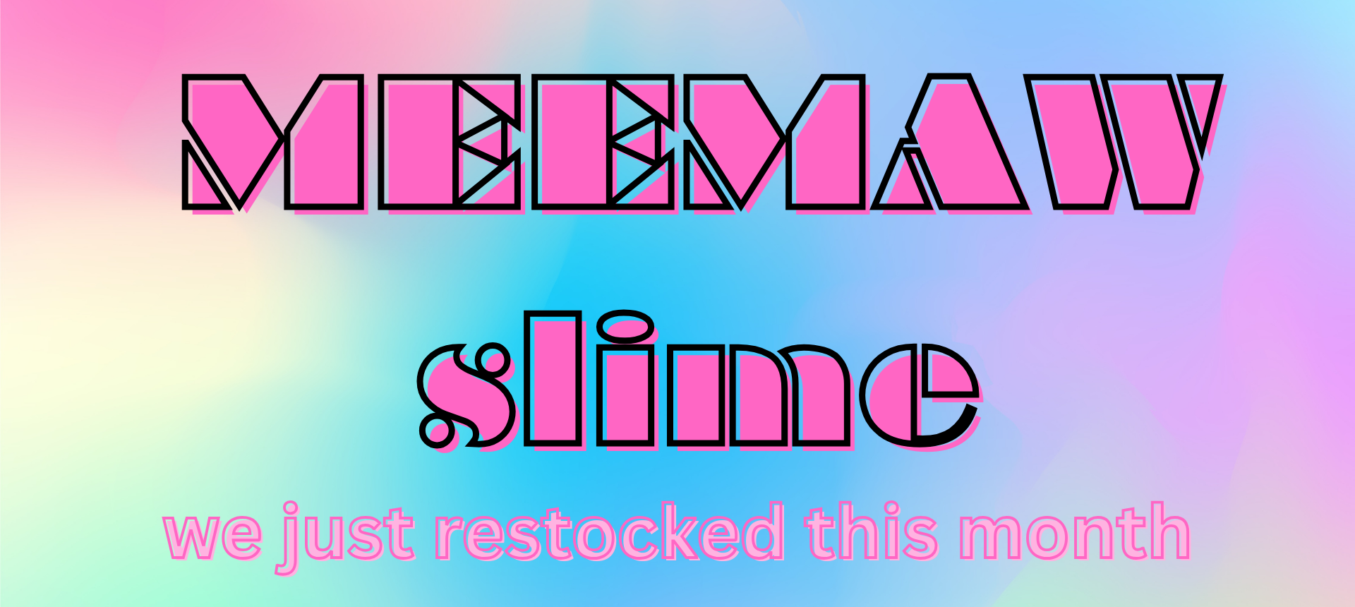 Slimes of the month